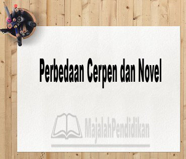 Perbedaan Cerpen dan Novel
