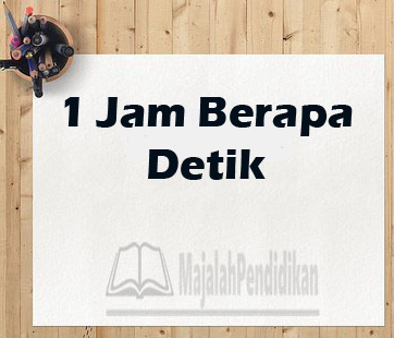 1 jam berapa menit